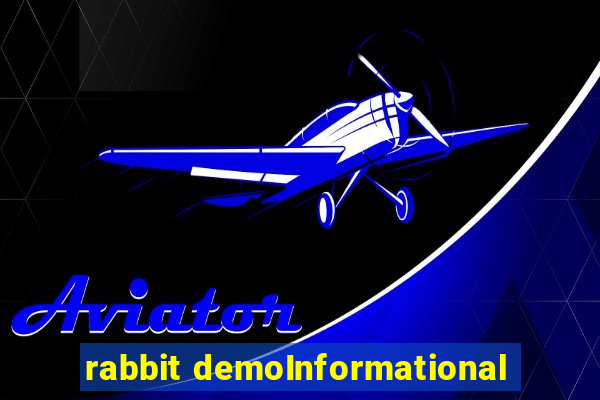 rabbit demoInformational